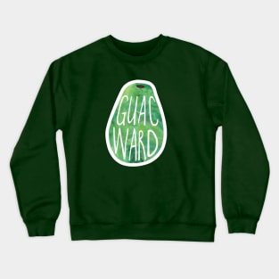 GUACward - funny avocado pun Crewneck Sweatshirt